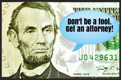 Listen to Lincoln and don't act as your attorney. Hire a professional for foreclosure defense and loan modification assistance.