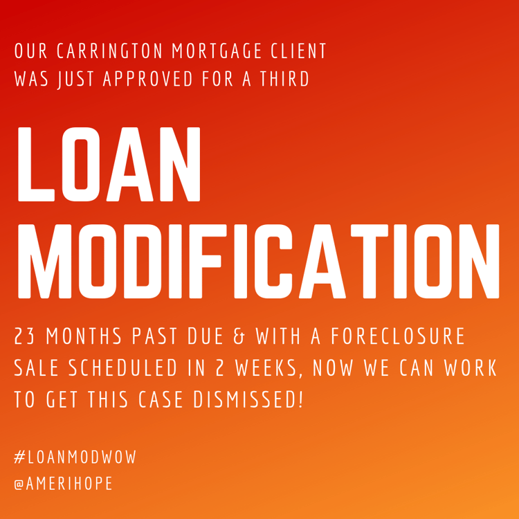 Successful Loan Modification Roundup Week of 2/18/19