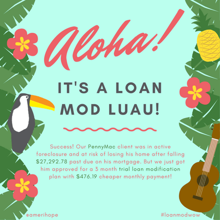 Success! Our PennyMac client was in active foreclosure and at risk of losing his home after falling $27,292.78 past due on his mortgage. But we just got him approved for a 3 month trial loan modification plan with $476.19 cheaper monthly payment!