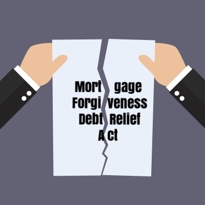 The Mortgage Forgiveness Debt Relief Act exempts forgiven mortgage debt from taxation, which is usually taxed like income, but the program expires Jan 1, 2017.